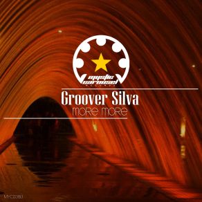 Download track More More (Original Mix) Groover Silva