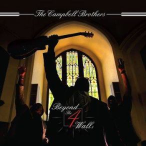 Download track Hell No! Heaven Yes! Campbell Brothers