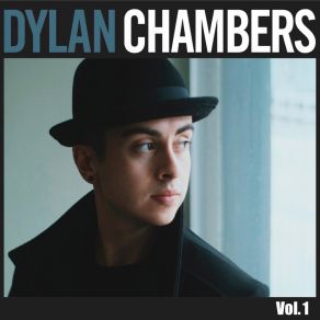 Download track Nobody Tells You Dylan Chambers