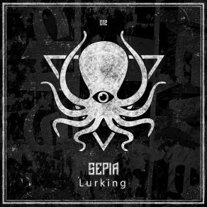 Download track Lurking Sepia