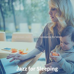 Download track Grand Ambience For Working From Home Jazz For Sleeping