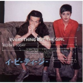 Download track Before Today (Darren Emerson Remix 1)  Everything But The Girl