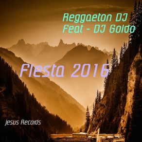 Download track Bailando (DJ Goldo) Reggaeton DJ