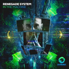 Download track In The Machine Renegade System