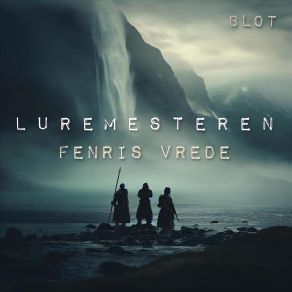 Download track Luremester Fenris Vrede