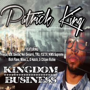 Download track Stack Chips Patrick KingCitizen Richie, Y. S. T. F.