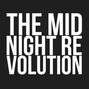 Download track Where Is The End The Midnight Revolution