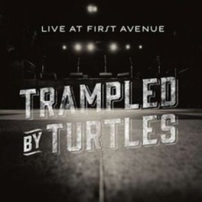 Download track Burn For Free Trampled By Turtles