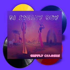 Download track Supply Chamber (Main Mix) DJ Steavy BoyThe Bass, Brown Stereo