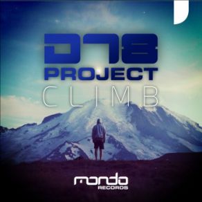 Download track Climb (Original Mix) Dt8 Project