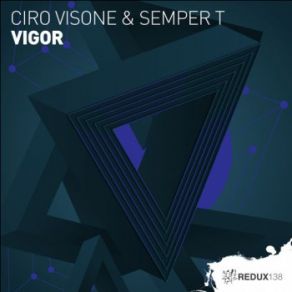 Download track Vigor Ciro Visone, Semper T