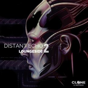 Download track Distant Echo 2 (Atmosphere Mix) Loungeside