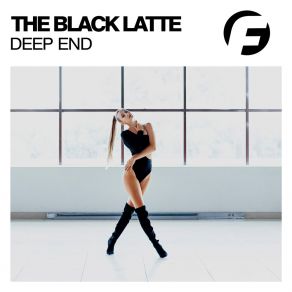 Download track Deep End (Original Mix) Black Latte