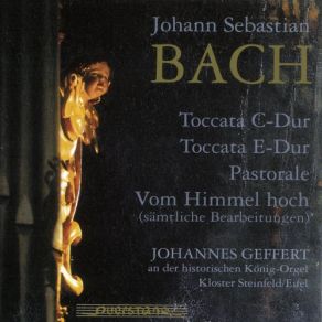 Download track Vom Himmel Hoch, Da Komm Ich Her, BWV 738: Choralbearbeitung Johannes Geffert