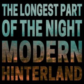 Download track I'm Not One Of The Free Modern Hinterland