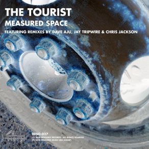 Download track Measured Space (Chris Jackson's Measure Once, Cut Twice Rework) TouristChris Jackson