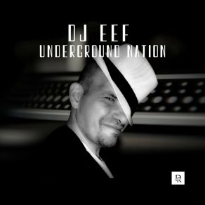 Download track Underground Nation Dj Eef