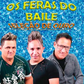 Download track Abrigo Os Feras Do Baile