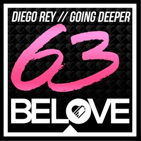 Download track Going Deeper (Original Mix) Diego Rey