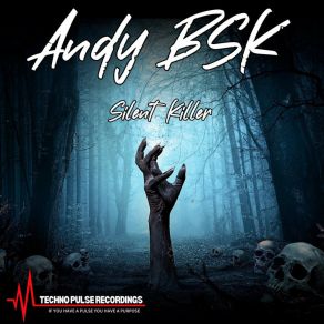 Download track Silent Killer Andy BSK