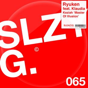 Download track Master Of Illusion (Ryuken's Deep & Wet Dub) Klaudia Keziah