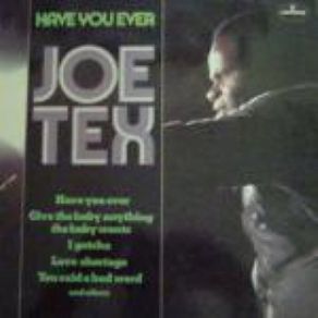 Download track Give The Baby Anything The Baby Wants Joe Tex