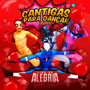 Download track Lá Vem O Seu Noé Liga Da Alegria