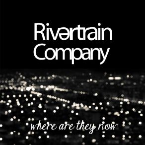 Download track I Feel Fine Rivertrain Company