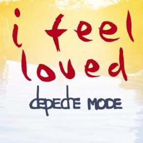 Download track I Feel Loved (Danny Tenaglia'S Labor Of Love Mix)  Depeche Mode