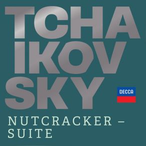 Download track The Nutcracker (Suite), Op. 71a, TH 35: 1. Miniature Overture. Allegro Giusto Herbert Von Karajan, Wiener Philarmoniker