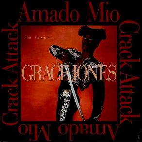 Download track Amado Mio (The 28th Street Crew Club Mix) Grace Jones