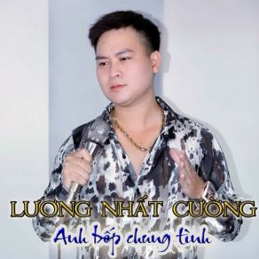 Download track Anh Bếp Chung Tình Remix Beat - Short Version 1 Lương Nhất Cường