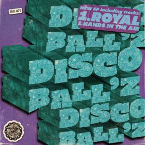 Download track Royal Disco Ball'z