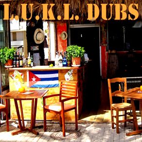 Download track Desert Dub L. U. K. L