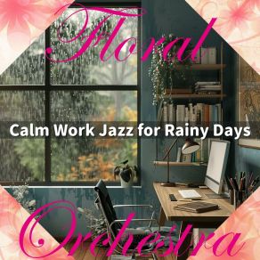 Download track Overcast Harmony Focused Task Floral Orchestra