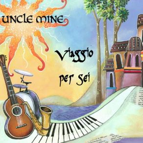 Download track Facciamoci Del Bene Uncle Mine