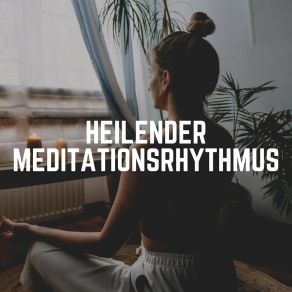 Download track Berührung Aus Der Stille Meditationsmusik