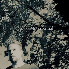 Download track Reborn From The Soil Glass Moon Ritual