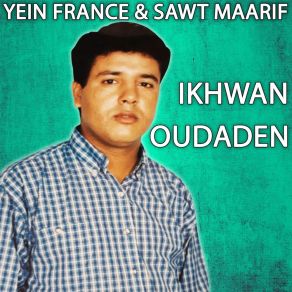 Download track Ayatbir Idar Tla Tachamt Ikhwan Oudaden