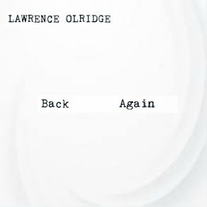 Download track Tech Tribal Chants Lawrence Olridge