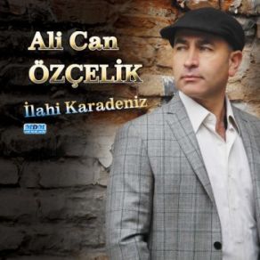 Download track İlahi Karadeniz Ali Can Özçelik