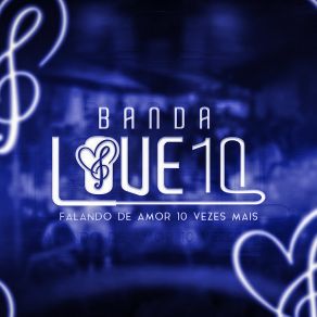 Download track Último Beijo Banda Love10