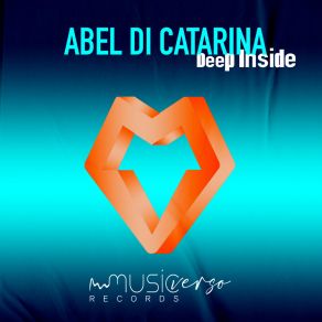 Download track Deep Inside (Dub Mix) Abel Di Catarina