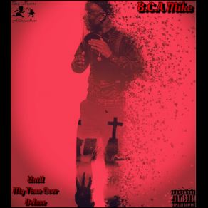 Download track Lately (Fuck This Shit) B. C. A Mike