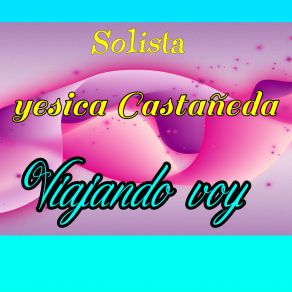 Download track Aqui Estas Solista Yesica Castañeda