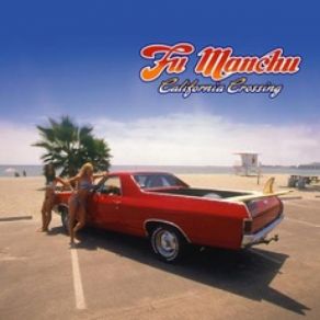 Download track Downtown In Dogtown Fu Manchu