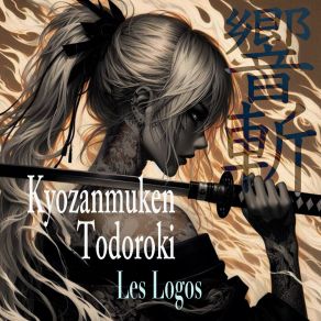 Download track Kyozanmuken Les Logos