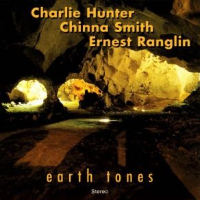 Download track What I Am Ernest Ranglin, Charlie Hunter, Earl 