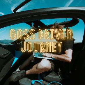 Download track Bass Driven Journey True Blue