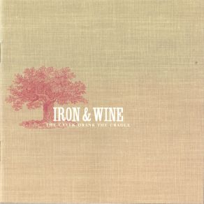 Download track Faded From The Winter Iron And Wine